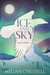 Ice and Sky - Ena of Ilbrea, #3