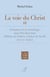 LA VOIE DU CHRIST III
