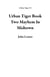 Urban Tiger Book Two Mayhem In Midtown - Urban Tiger, #1