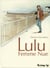 Lulu Femme Nue (L'Intégrale)