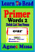 Primer Words 2 - Learn To Read, #15