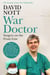War Doctor - Surgery on the Front Line
