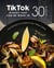 Tiktok Dishes That Can Be Made In 30 Minutes: Viral Recipes to Include in Your Tiktok Videos