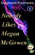 Nobody Likes Megan McGowen - Nobody Likes Megan McGowen, #1
