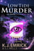 Low Tide Murder: A Paranormal Women’s Fiction Cozy Mystery - The Seaside Psychic, #1