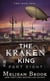 The Kraken King Part VIII - The Kraken King and the Greatest Adventure