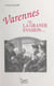 Varennes ! - Ou La grande évasion...
