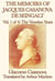 The Memoirs of Jacques Casanova de Seingalt Volume 1: The Venetian Years