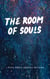 The Room of Souls - One Circle of Time, #2