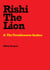 Rishi The Lion & The Troublesome Snakes - Mikey Simpson Children's Books, #7