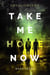 Take Me Home Now 3 - TAKE ME HOME NOW, #3