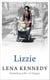 Lizzie - A brilliant tale of wartime fortitude
