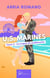 U.S. Marines - Tomo 3 - La tregua de medianoche - Romance Saga Militar entre tradición y pasión en los Marines