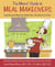 The Moms' Guide to Meal Makeovers - Improving the Way Your Family Eats, One Meal at a Time!: A Cookbook