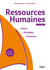 Ressources Humaines : Enjeux, stratégies, processus - Enjeux, stratégies, processus