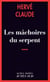 Les mâchoires du serpent