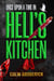 Once Upon a Time in Hell's Kitchen