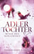 Adlertochter - Wind des Schicksals
