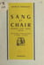 Sang et chair - Journal d'un poète, 1939-1944. Orné de bandeaux et culs-de-lampe originaux