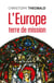 L'EUROPE, TERRE DE MISSION