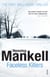 Faceless Killers - Read the first thrilling Kurt Wallander novel