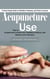 Acupuncture: A Visual Study Guide to Meridian Pathways and Point Locations (How to Use Acupuncture to Heal Pain, Release Emotions, and Restore Inner Harmony)