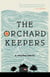 The Orchard Keepers