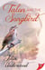 Talon and the Songbird