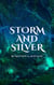 Revised Storm & Silver - The Forbidden Atlas, #1
