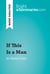 If This Is a Man by Primo Levi (Book Analysis) - Detailed Summary, Analysis and Reading Guide
