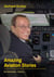 Amazing Aviation Stories, Volume 1 - My Adventures