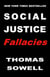 Social Justice Fallacies