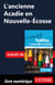 L'ancienne Acadie en Nouvelle-Ecosse