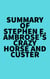Summary of Stephen E. Ambrose's Crazy Horse and Custer