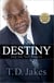 Destiny - Step into Your Purpose