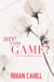 Are You Game? The Complete Series - Are You Game?