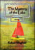 The Mystery of the Lake - The Orinoco voyages, #1