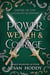Power Wealth & Courage