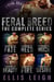 Feral Breed Motorcycle Club: The Complete Series - Feral Breed Motorcycle Club, #7