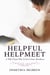 Helpful Helpmeet A Wife's Prayer Plan to Serve From Abundance