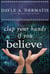 Clap Your Hands If You Believe