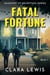 Fatal Fortune