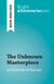 The Unknown Masterpiece - by Honoré de Balzac