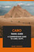 Cairo Travel Guide: A Comprehensive Guide to Cairo, Egypt.