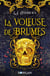 Le royaume éternel T3 - La voleuse de brumes