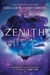 Zenith - ‘A whirlwind out-of-this-galaxy adventure!’ Sarah J. Maas