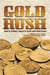 Gold Rush - How to Collect, Invest and Profit With Gold Coins