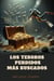 Los Tesoros Perdidos más Buscados - Enciclopedia de lo sorprendente, #1