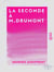 La Seconde à M. Drumont