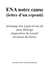 ENA notre cause - (lettre d’un repenti)